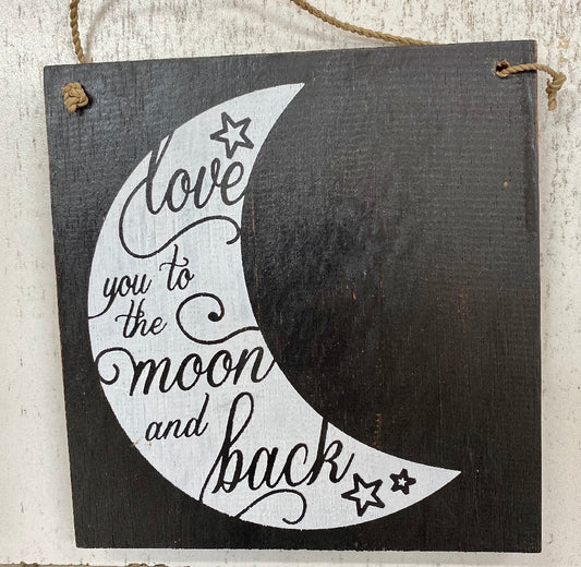 Timber panel love you to the moon and back